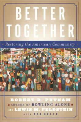 Better together : restoring the American community /