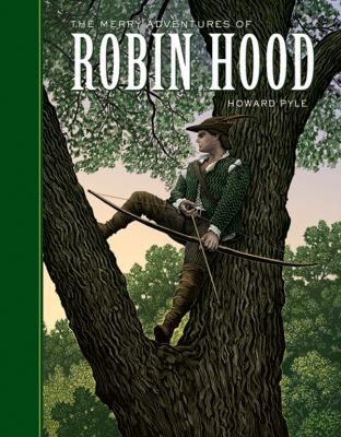The merry adventures of Robin Hood /