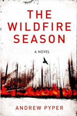 The Wildfire season /