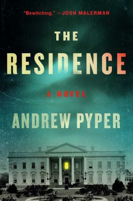 The residence : a novel /