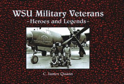 WSU military veterans : heroes and legends /