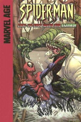 Spider-Man : face-to-face with the Lizard! /