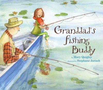 Granddad's fishing buddy /