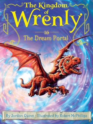 Kingdom of Wrenly. 16 : The dream portal /