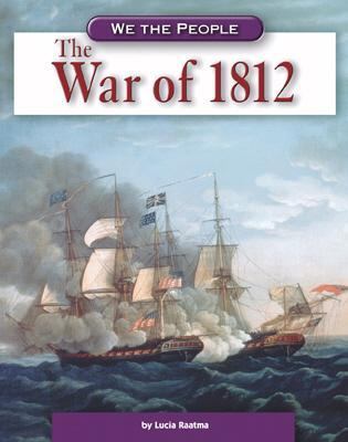 The War of 1812 /