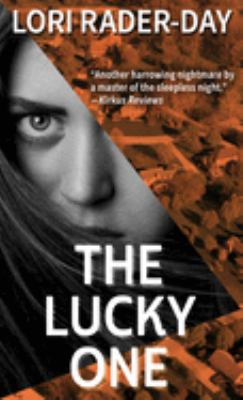 The lucky one : [large type] a novel /