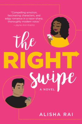 The right swipe : a novel /