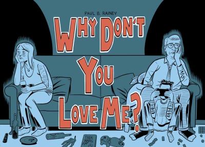 Why don't you love me? /