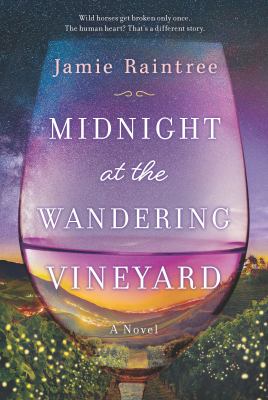 Midnight at the wandering vineyard /