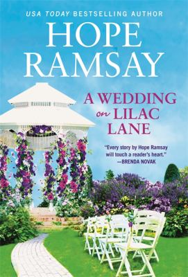 A wedding on Lilac Lane : a Moonlight Bay novel /