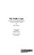 The noble cause : the story of the United Mine Workers of America in western Canada /