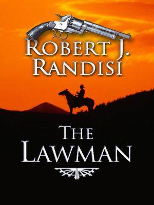 The lawman [large type] /