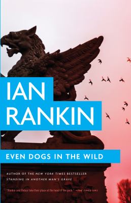 Even dogs in the wild [large type] : a novel /