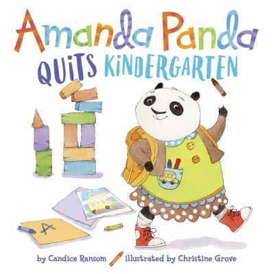 Amanda Panda quits kindergarten /