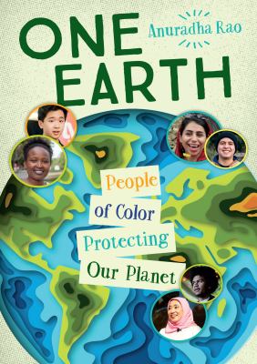 One earth : people of color protecting our planet /