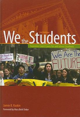 We the students : Supreme Court cases for and about students /