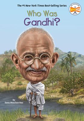 Who was Gandhi? /