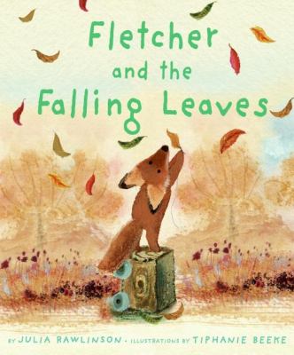 Fletcher and the falling leaves /