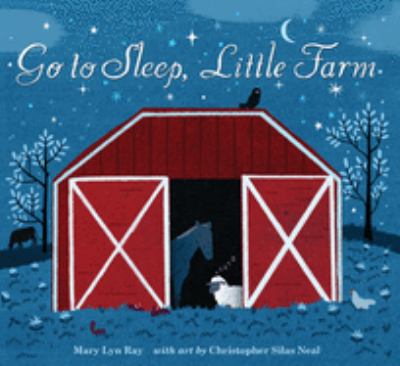 Go to sleep, little farm /