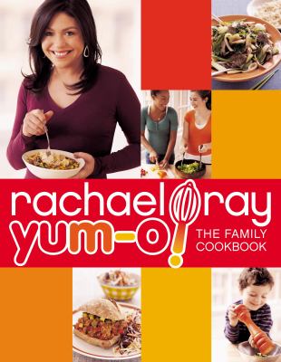 Yum-O! : the family cookbook /
