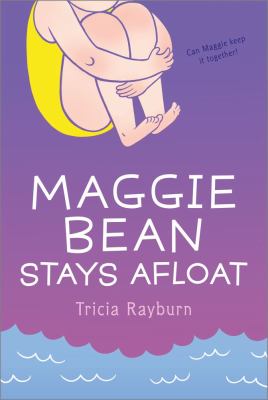 Maggie Bean stays afloat /