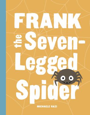 Frank the seven-legged spider /