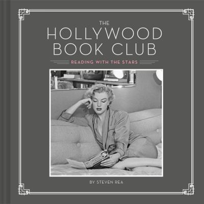 The Hollywood book club : reading with the stars /