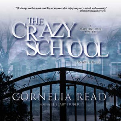 The crazy school [compact disc, unabridged] /