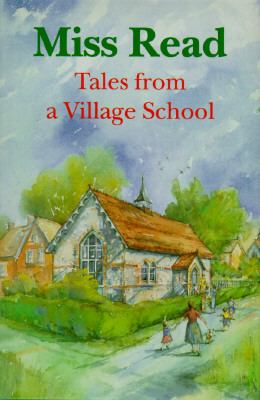 Tales from a village school /