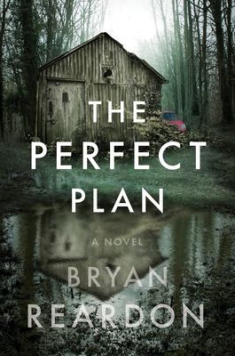 The perfect plan : a novel /