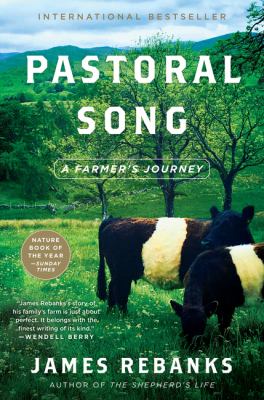 Pastoral song : a farmer's journey /