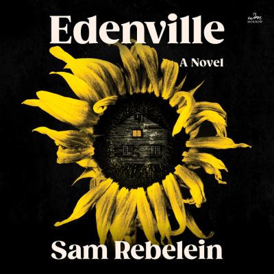 Edenville [eaudiobook] : A novel.