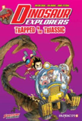 Dinosaur explorers. #4, Trapped in the Triassic /