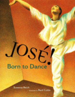José! : born to dance : the story of José Limón /