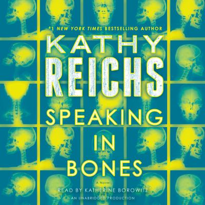Speaking in bones [compact disc, unabridged] : a novel /