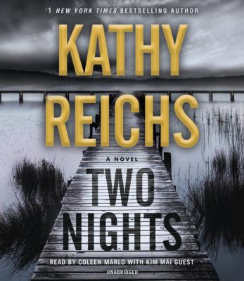 Two nights [compact disc, unabridged] : a novel /