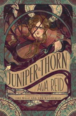 Juniper & Thorn : a novel /