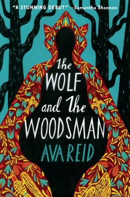 The wolf and the woodsman /