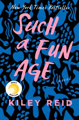 Such a fun age : a novel /