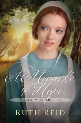 A miracle of hope [large type] : an Amish wonders novel /