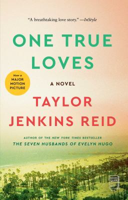 One true loves : a novel /