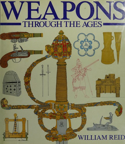 Weapons through the ages /