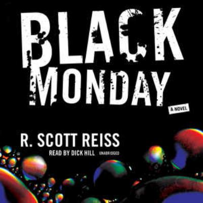 Black Monday : [compact disc, unabridged] : a novel /