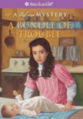 Bundle of trouble : a Rebecca mystery /