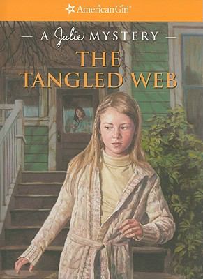 The tangled web : a Julie mystery /