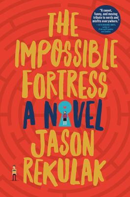 The impossible fortress : a novel /