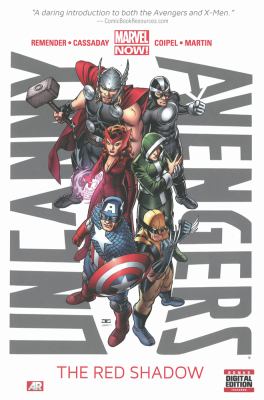 Uncanny Avengers. Vol. 1. The red shadow /