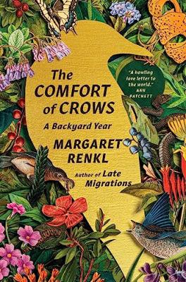 The comfort of crows [ebook] : A backyard year.