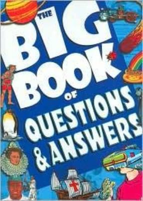 The big book of questions & answers /
