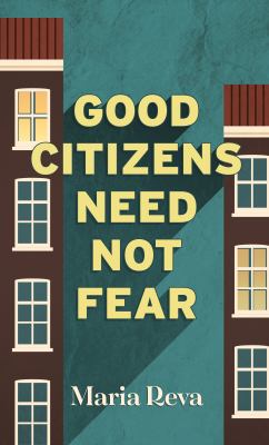 Good citizens need not fear [large type] /